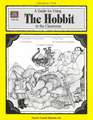 A Guide for Using the Hobbit in the Classroom