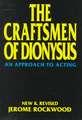 The Craftsmen of Dionysus: An Approach to Acting