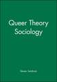 Queer Theory/Sociology