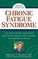 Chronic Fatigue Syndrome: Your Natural Guide to Healing with Diet, Vitamins, Minerals, Herbs, Exercise, an D Other Natural Methods