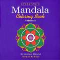 Everyone's Mandala Coloring Book Vol. 3