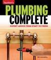 Taunton's Plumbing Complete: Expert Advice from Start to Finish