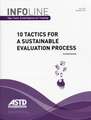 10 Tactics for Sustainable Evaluation Process