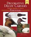 Decorative Decoy Carvers Ultimate Painting & Pattern Portfolio, Series Two