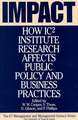 Impact: How IC2 Institute Research Affects Public Policy and Business Practices