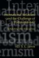 International Relations and the Challenge of Postmodernism: Defending the Discipline