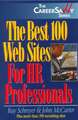 The Best 100 Web Sites for HR Professionals