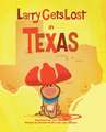 Larry Gets Lost in Texas