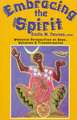 Embracing the Spirit: Womanist Perspectives on Hope, Salvation, and Transformation