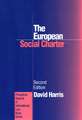 The European Social Charter: The Protection of Economic and Social Rights in Europe, 2d Edition