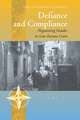 Defiance and Compliance: Negotiating Gender in Low-Income Cairo