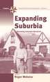 Expanding Suburbia: Reviewing Suburban Narrative