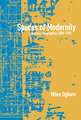 Spaces of Modernity: London's Geographies 1680-1780