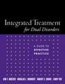 Integrated Treatment for Dual Disorders: A Guide to Effective Practice