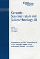 Ceramic Nanomaterials and Nanotechnology III – Ceramic Transactions V159