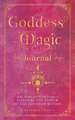 Goddess Magic Journal