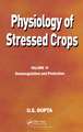 Physiology of Stressed Crops, Vol. 4: Osmoregulation and Protection