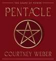 Pentacle: The Shape of Power