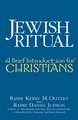 Jewish Ritual: A Brief Introduction for Christians