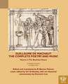 Guillaume de Machaut, The Complete Poetry and Music, Volume 2