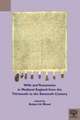 Wills and Testaments in Medieval England from the Thirteenth to the Sixteenth Century