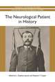 The Neurological Patient in History