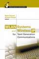 Wlan Systems and Wireless IP for Next Generation Communications