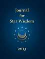 Journal for Star Wisdom 2013