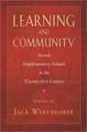 Learning and Community: Jewish Supplementary Schools in the Twenty-First Century