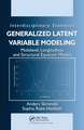 Generalized Latent Variable Modeling: Multilevel, Longitudinal, and Structural Equation Models