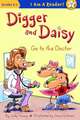 Digger and Daisy Go to the Doctor