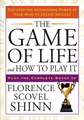 The Game of Life and How to Play It