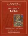 The Gospel of Luke (2nd Ed.): Ignatius Catholic Study Bible