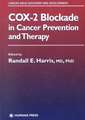 COX-2 Blockade in Cancer Prevention and Therapy