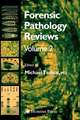 Forensic Pathology Reviews Vol 2