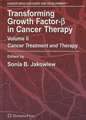 Transforming Growth Factor-Beta in Cancer Therapy, Volume II: Cancer Treatment and Therapy