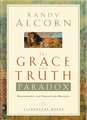 The Grace and Truth Paradox