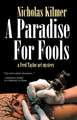 A Paradise for Fools