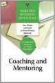 Coaching and Mentoring: How to Develop Top Talent and Achieve Stronger Performance