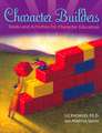 Character Builders: Books and Activities for Character Education