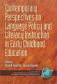 Contemporary Perspectives on Language Policy and Literacy Instruction in Early Childhood Education (PB)