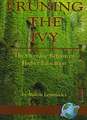 Pruning the Ivy