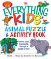 The Everything Kids' Animal Puzzles & Activity Book: Slither, Soar, and Swing Through a Jungle of Fun!