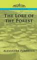 The Lore of the Forest