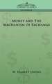 Money and the Mechanism of Exchange