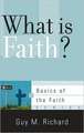 What Is Faith?