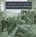 Historic Photos of the Brooklyn Bridge