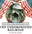 The Underground Railroad