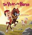 The Year of the Horse: Tales from the Chinese Zodiac