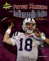 Peyton Manning and the Indianapolis Colts: Super Bowl XLI